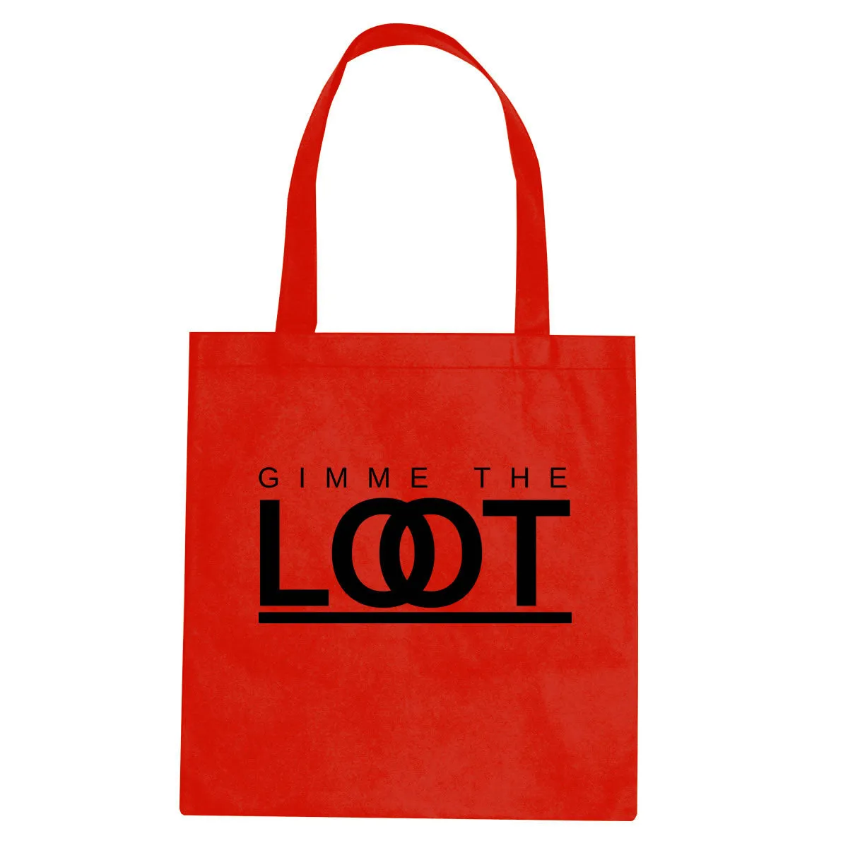 Gimme The Loot Tote Bag